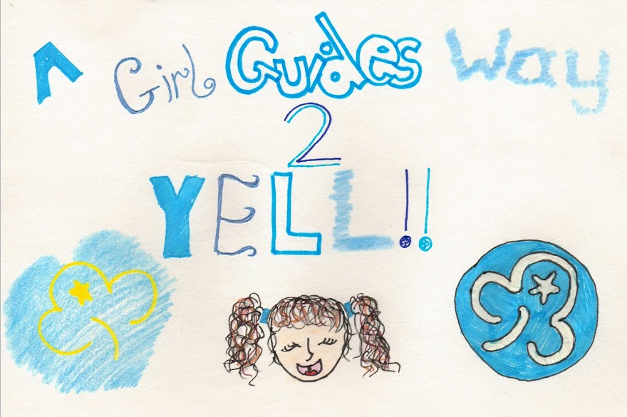 A Girl Guides way to Y.E.L.L. !