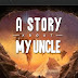Download A Story About My Uncle PC Game