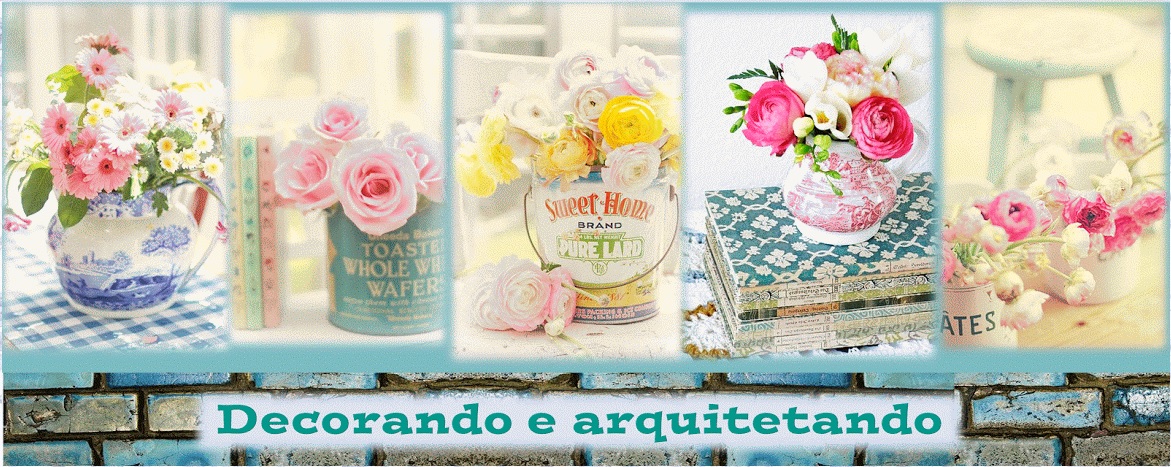 Decorando e arquitetando