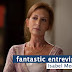 Fantastic Entrevista - 36ª Edição 