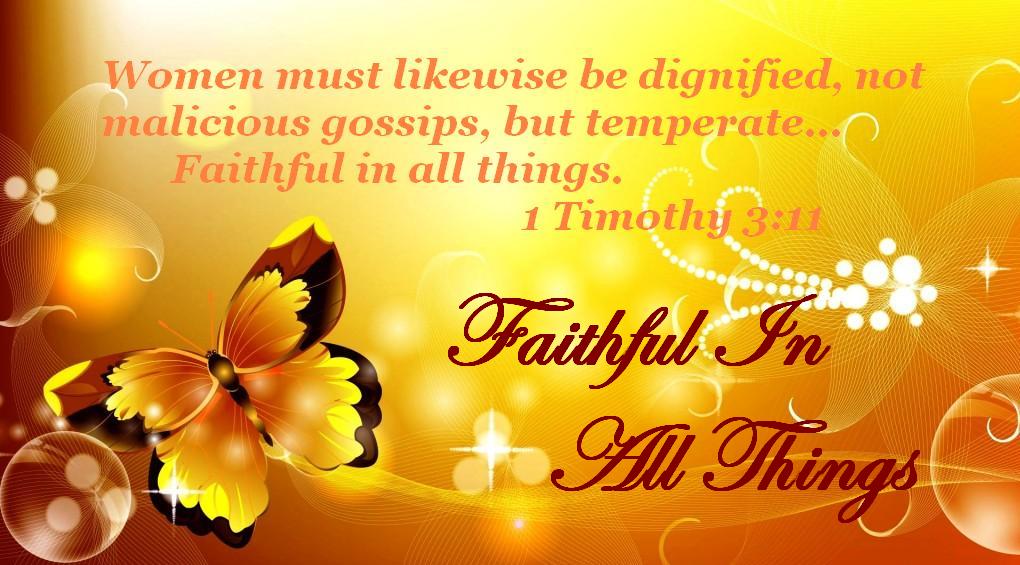 Faithful In All Things