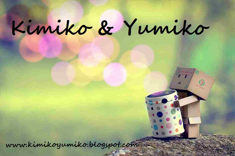 Kimiko & Yumiko