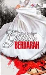 Antologi Jiwa Kacau : Gaun Berdarah