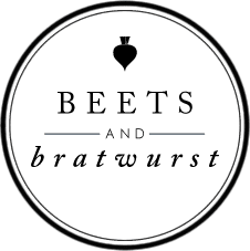 Beets and Bratwurst