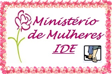 Ministério de Mulheres IDE