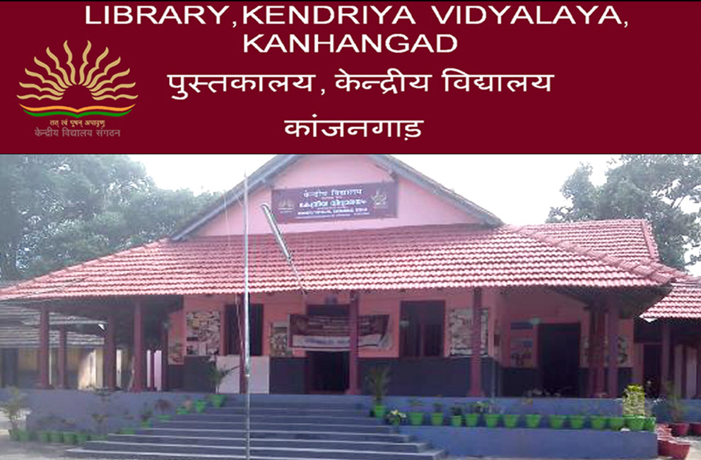 LIBRARY KENDRIYA VIDYALAYA KANHANGAD पुस्तकालय केन्द्रीय विद्यालय कांजनगाड़