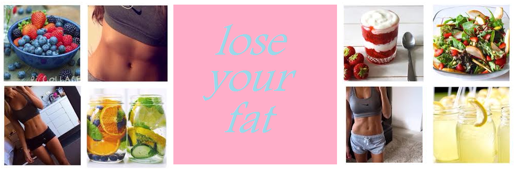 lose your fat
