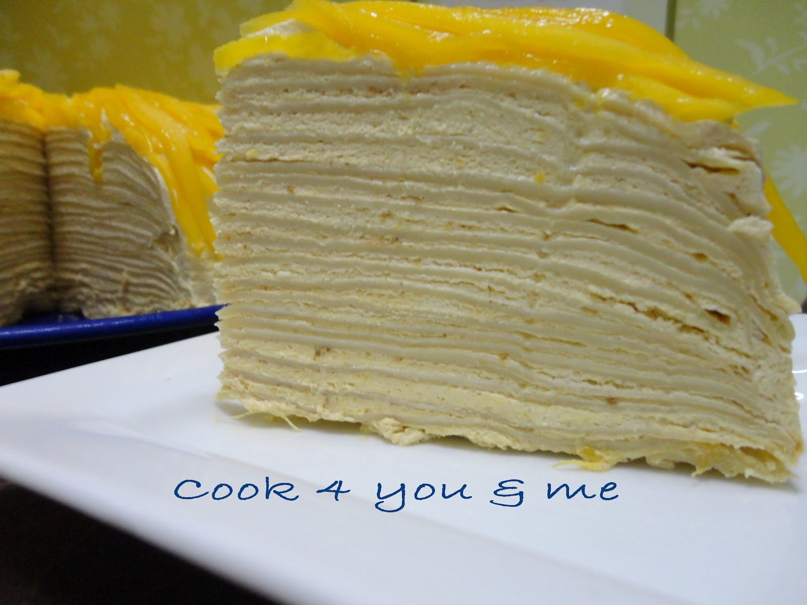 Cook 4 You & Me...... Mango Mille Crepe
