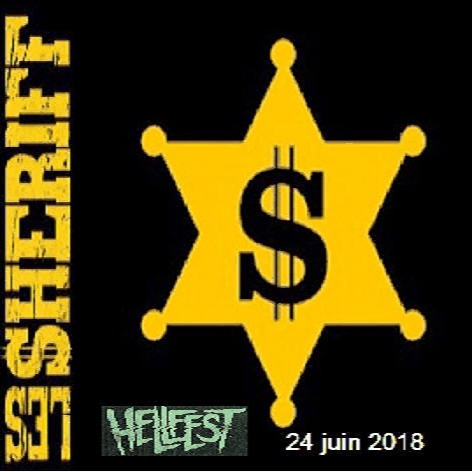 LES SHERIFF en concert au HELLFEST 24.06.2018