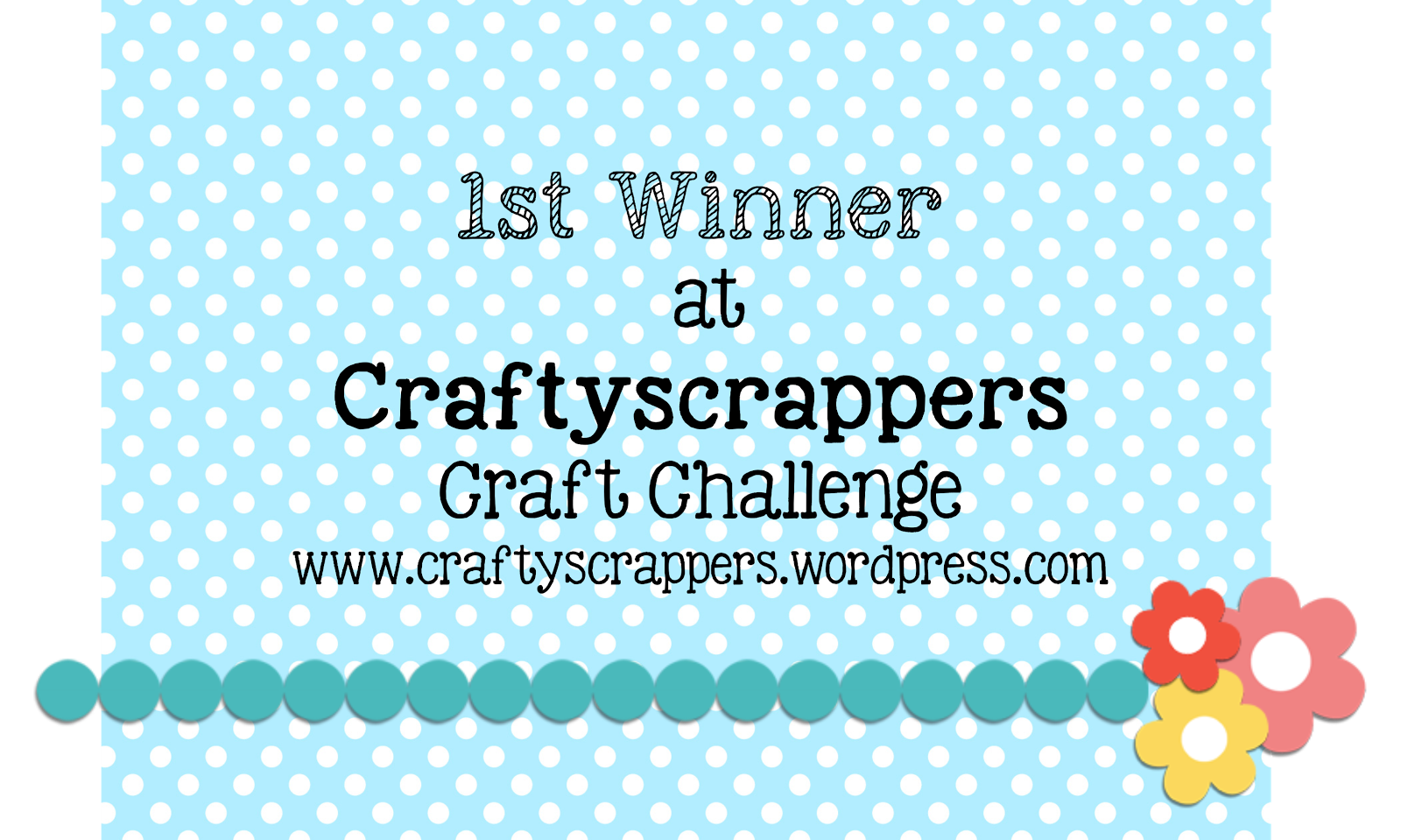 I am a Winner @Craftyscrappers Challenge#9