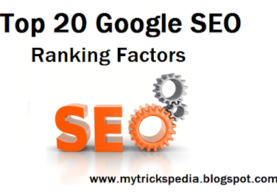 Top 20 Google SEO Ranking Factors in 2016 - My Tricks Pedia