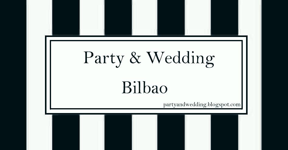 :: Party and Wedding Bilbao::