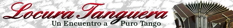 Locura Tanguera - Un encuentro a puro tango