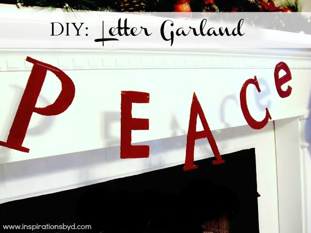 How to Make a Letter Garland
