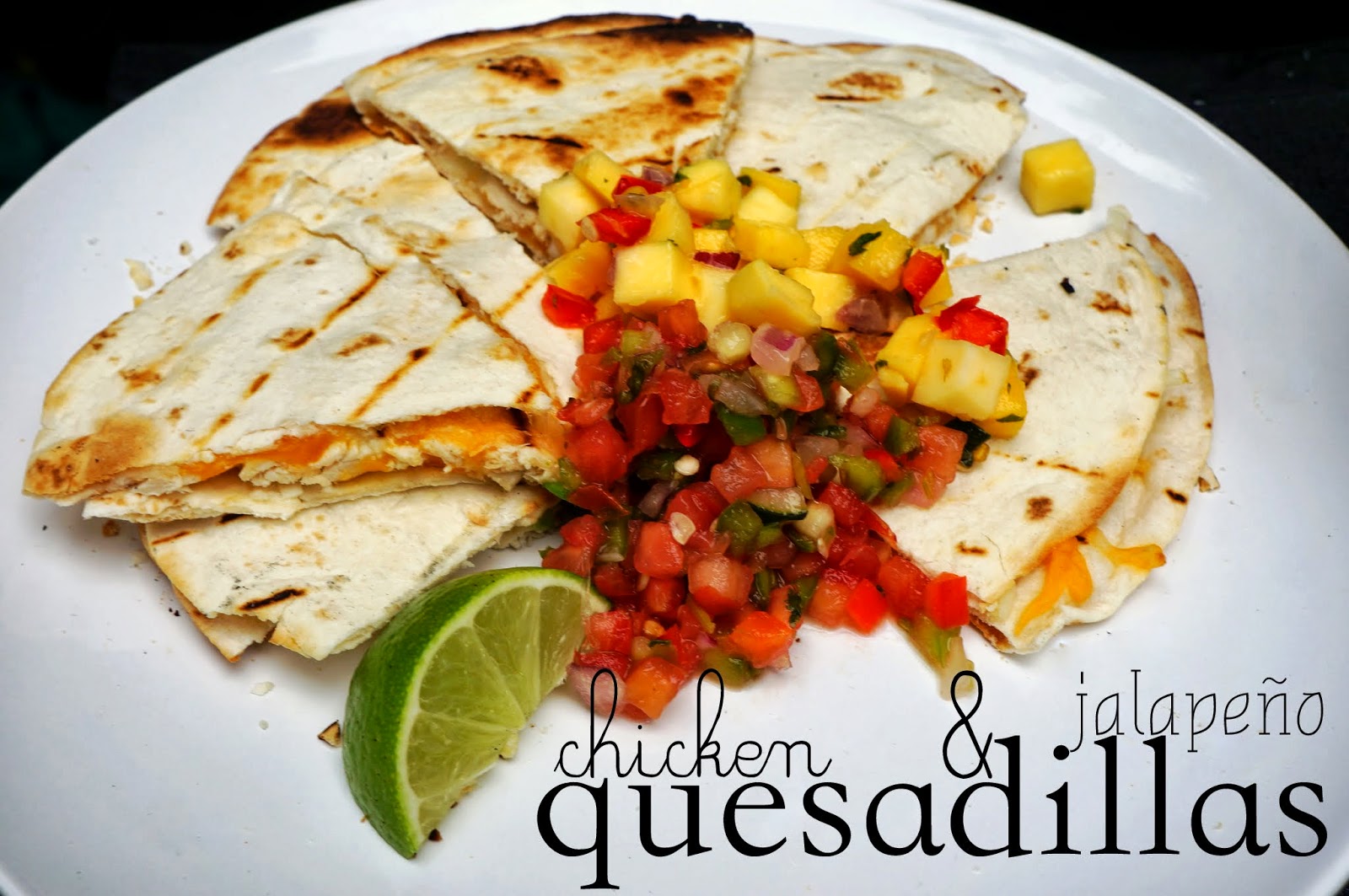 Chicken & Jalapeño Quesadillas