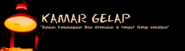 KAMAR GELAP