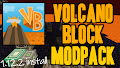 HOW TO INSTALL<br>Volcano Block Modpack [<b>1.12.2</b>]<br>▽