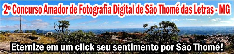 2º Concurso de Fotografia Digital de São Thomé das Letras - MG