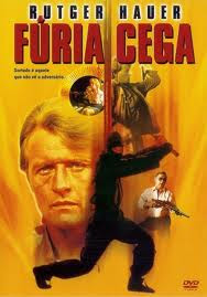 Baixar Filme Fúria Cega - Dublado Baixar Filme Fúria Cega Dublado Download