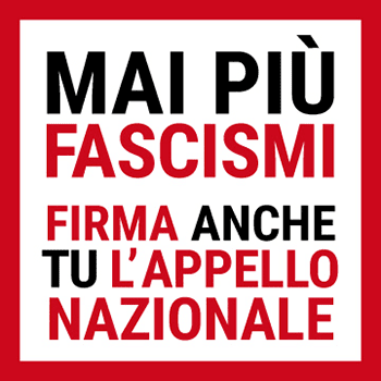 Appello MAI PIU' FASCISMI