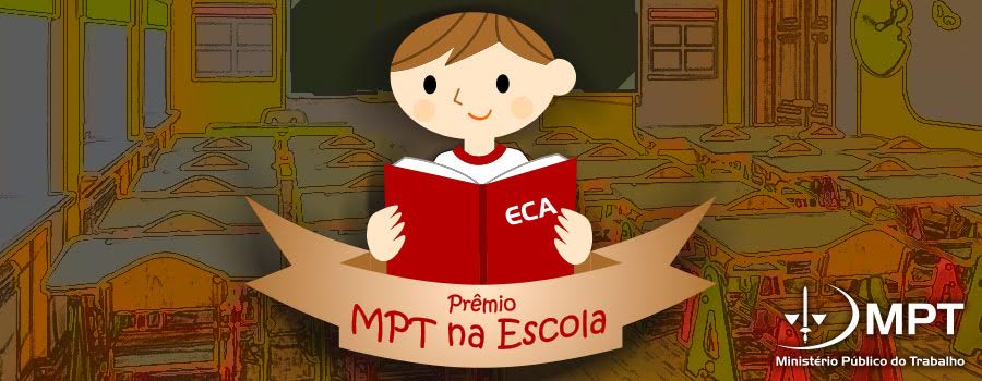 PRÊMIO MPT NA ESCOLA 2017