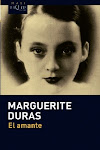 EL Amante.  Marguerite duras.