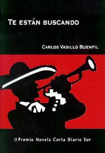 Te Están Buscando - Carlos Vadillo Buenfil