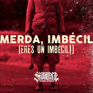 http://skalopendra.bandcamp.com/album/merda-imb-cil-eres-un-imb-cil