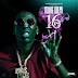 Mixtape: Young Dolph "16 Zips"