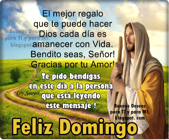 Buenos Deseos para TI y para MÍ * El mejor regalo que te puede hacer