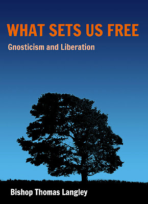 What Sets Us Free: Gnosticism and Liberation