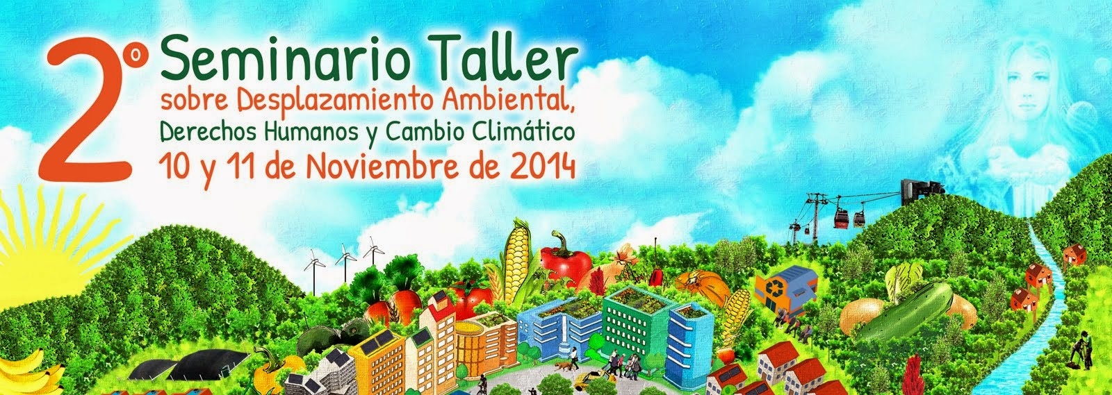 SEMINARIO INTERNACIONAL SOBRE DESPLAZAMIENTO AMBIENTAL, DERECHOS HUMANOS Y CAMBIO CLIMÁTICO