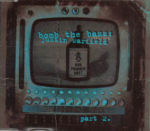 Bomb The Bass Featuring Justin Warfield – Bug Powder Dust (Part 2) (CDS) (1994) (320 kbps)