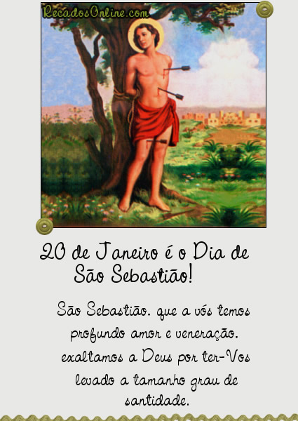 Dia do Padroeiro: 20 de Janeiro