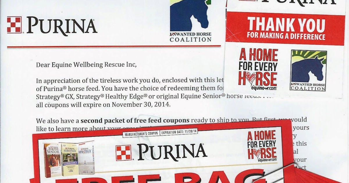 Equine WellBeing Rescue, Inc. Purina donates 10 free bags of feed.