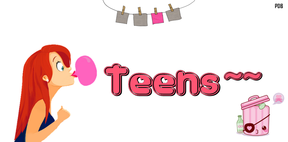 Teens~~