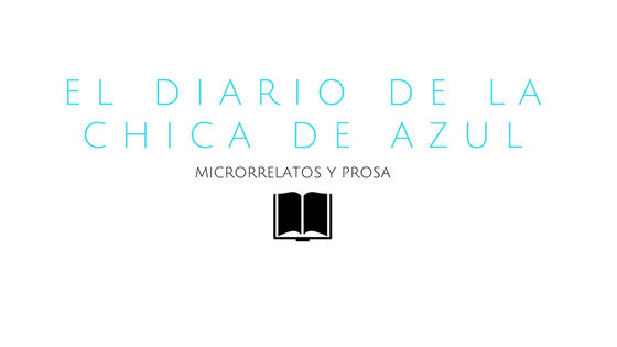 El Diario de la Chica de Azul