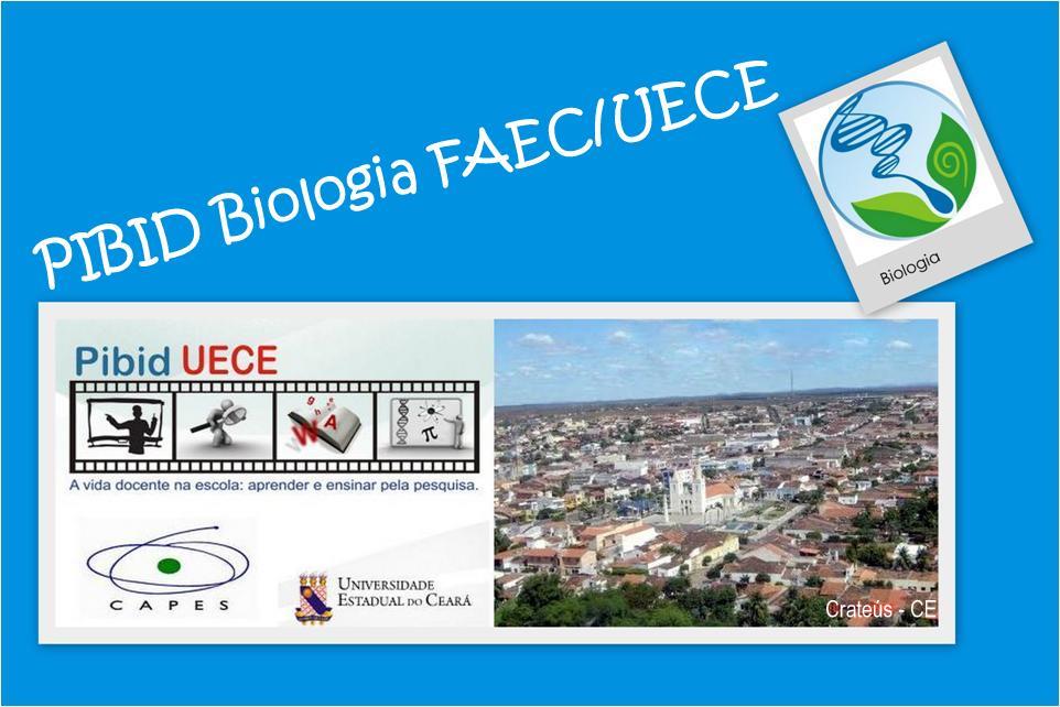 PIBID Biologia FAEC/UECE