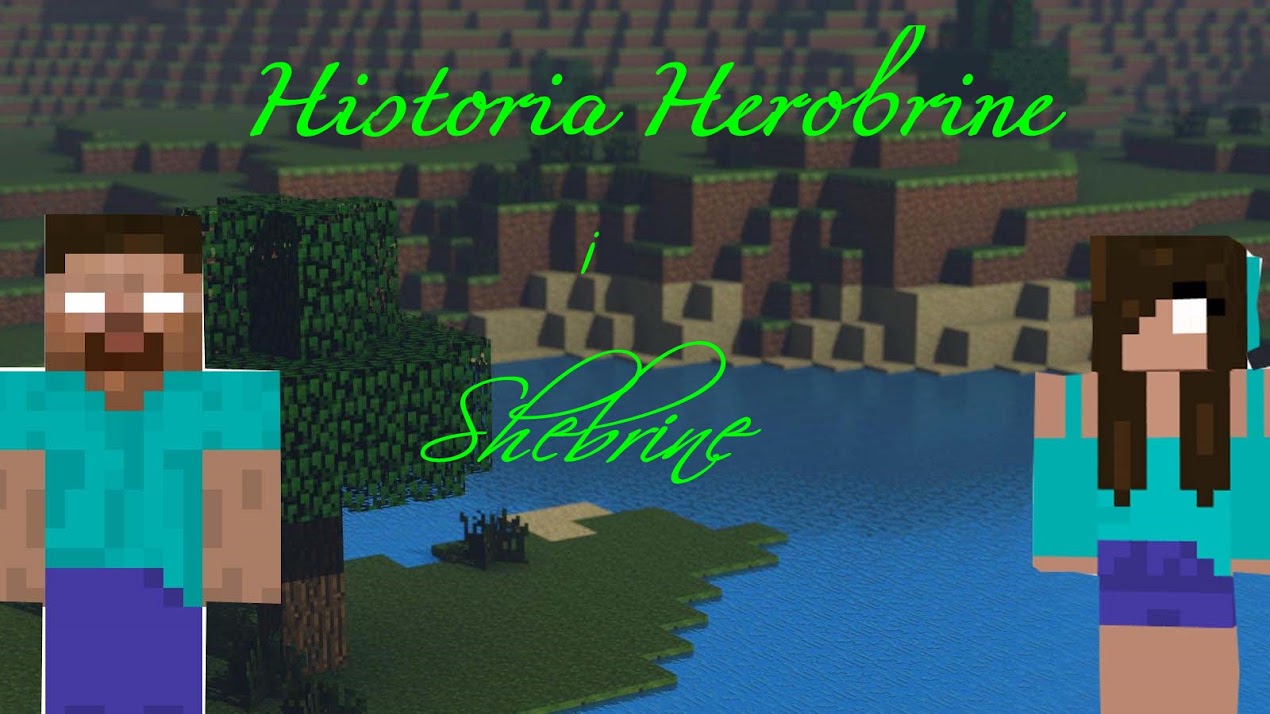 Historia Herobrine