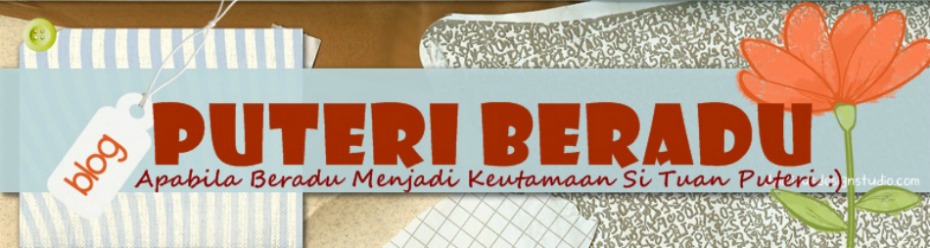 Puteri Beradu :)