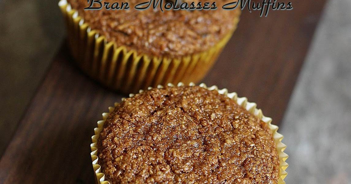Bran Molasses Muffins Healthy Bran Raisin Muffins