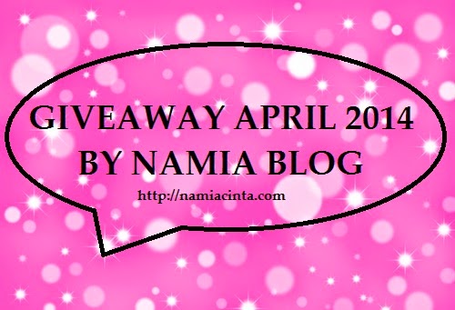 GIVEAWAY BY NAMIA BLOG