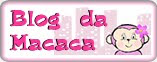 Blog da Macaca