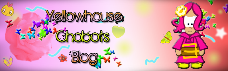 Yellowhouse Chobots Blog!