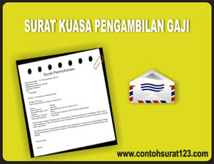 Contoh Surat Kuasa Pengambilan Gaji Kumpulan Contoh Surat