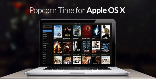 apps like popcorn time for mac book apps like popcorn time for mac book