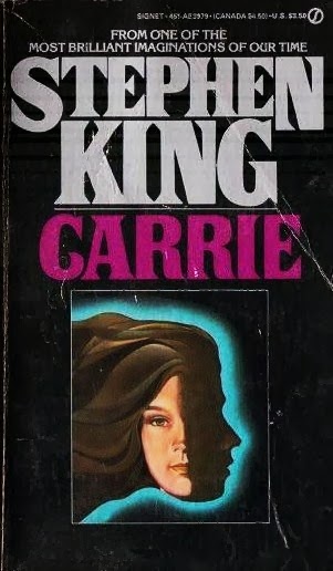 Too Much Horror Fiction: Carrie by Stephen King (1974): Her Long-Time Curse  Hurts But What's Worse Is