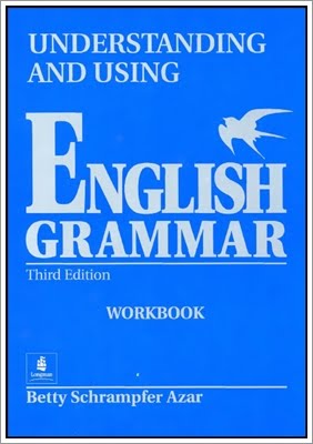 Understanding and Using English Grammar Workbook, Third Edition Betty Schrampfer Azar