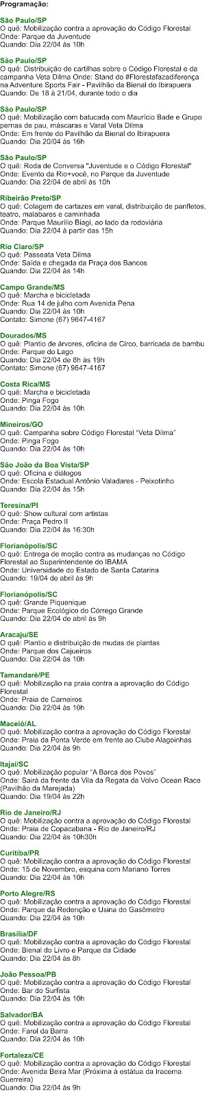 programação de protestos contra o novo Código Florestal no Dia da Terra