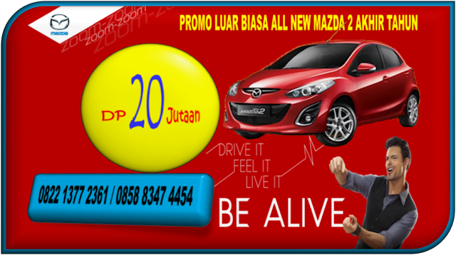 Promo Luar Biasa All New Mazda 2 Akhir Tahun Promo Luar Biasa All New Mazda 2 Akhir Tahun